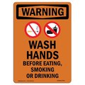 Signmission OSHA WARNING Sign, Wash Hands Before W/ Symbol, 7in X 5in Decal, 5" W, 7" L, Portrait OS-WS-D-57-V-13704